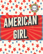 Load image into Gallery viewer, American Girl Printable Wall Art Digital Download  for Patriotic Vibe, 4th of July