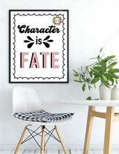Load image into Gallery viewer, Character Is Fate Text Poster FREEBIE Printable Digital Download