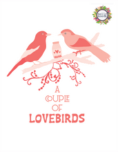 Load image into Gallery viewer, A Couple of Lovebirds Printable Digital Download Wall Decor Wedding Anniversary Gift