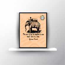 Load image into Gallery viewer, Elephant Proverb 8x10 FREEBIE Printable, Digital Download, Wall Art, Office Inspiration, Gift of Encouragement