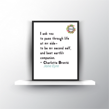 Load image into Gallery viewer, Jane Eyre Earthly Companion Quotation 8x10 FREEBIE Printable Digital Download for Wall Art, Reader Gift, Lover of Literature