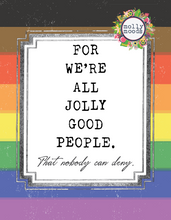 Load image into Gallery viewer, For We're All Jolly Good People Digital Download Printable File Wall Art Gift
