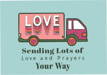 Load image into Gallery viewer, Sending Love and Prayers FREE Printable Encouragement Sympathy Greeting Card Digital Download