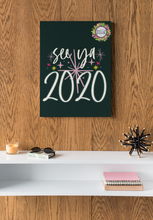 Load image into Gallery viewer, See Ya 2020 New Year's FREEBIE Printable Holiday Digital Download