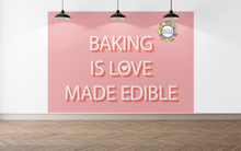 Load image into Gallery viewer, Baking is Love Made Edible Printable Wall Art Digital Download for Bakers, Chefs
