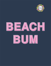 Load image into Gallery viewer, Beach Bum in Pink Text Digital Download Wall Art Printable File for Beach Lovers
