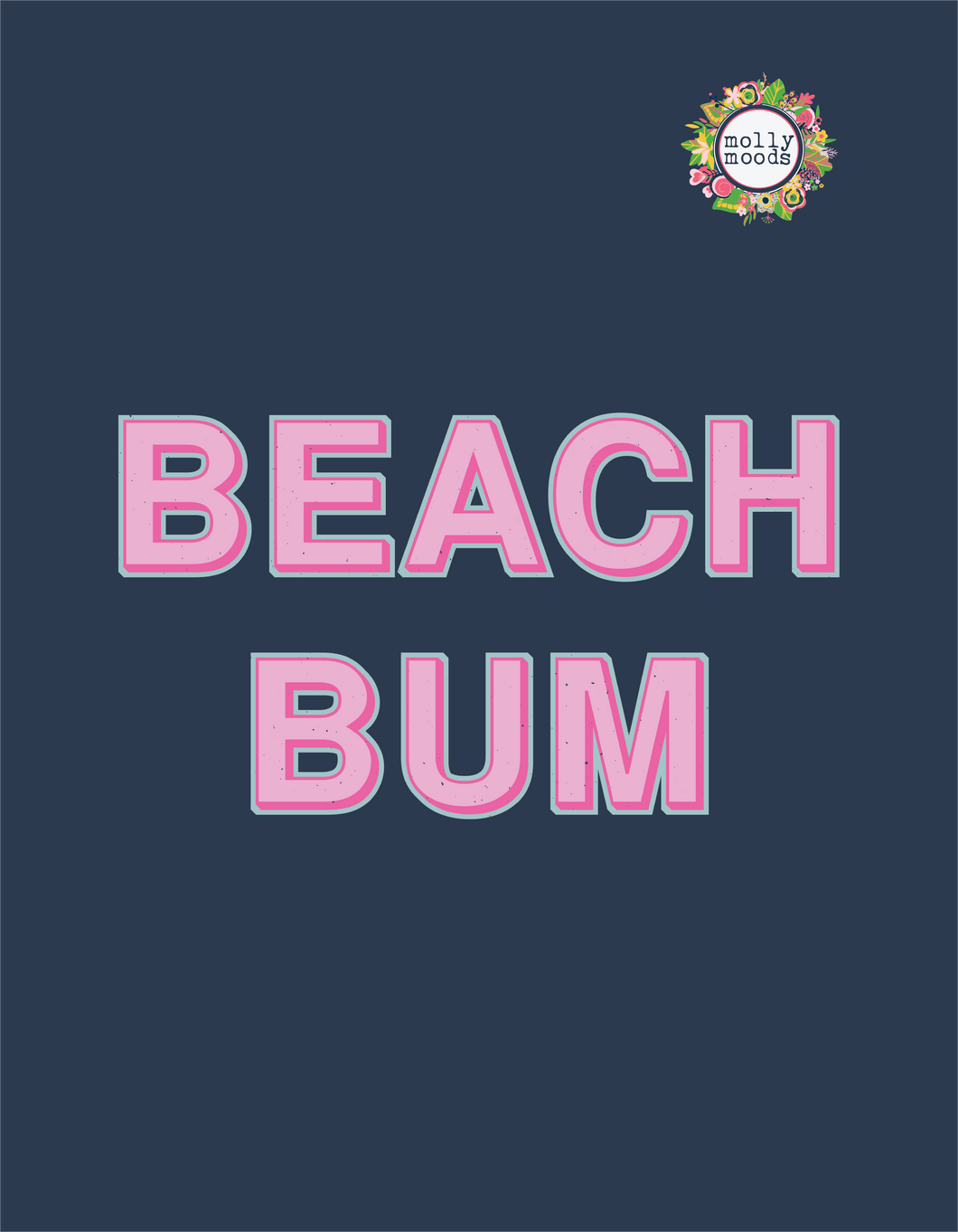 Beach Bum in Pink Text Digital Download Wall Art Printable File for Beach Lovers