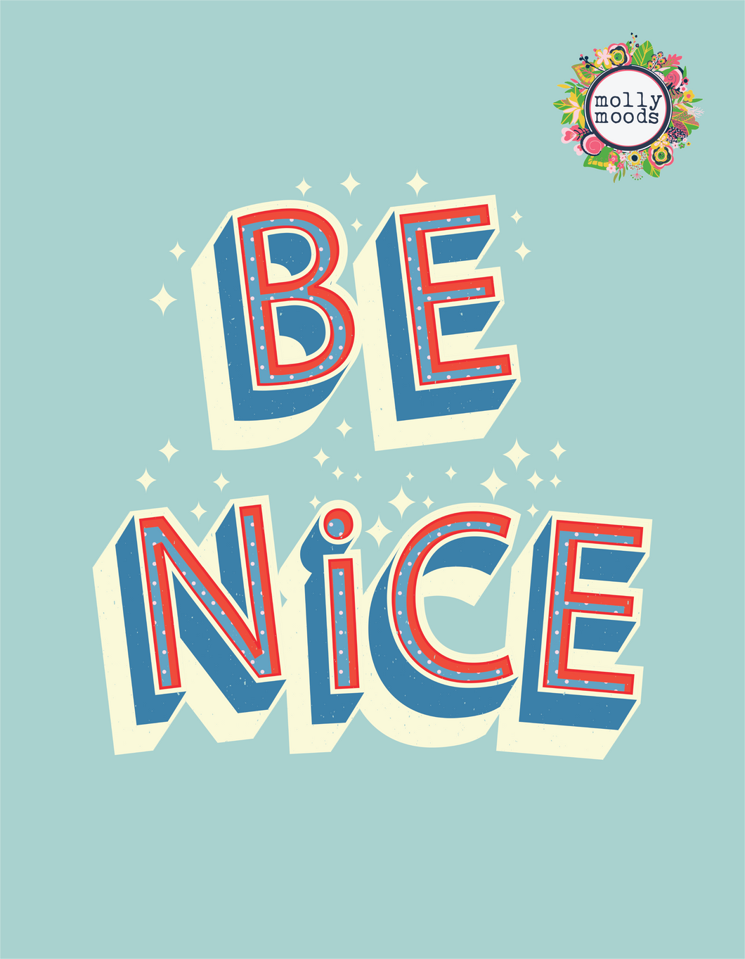 Be Nice Digital Download Printable Wall Art