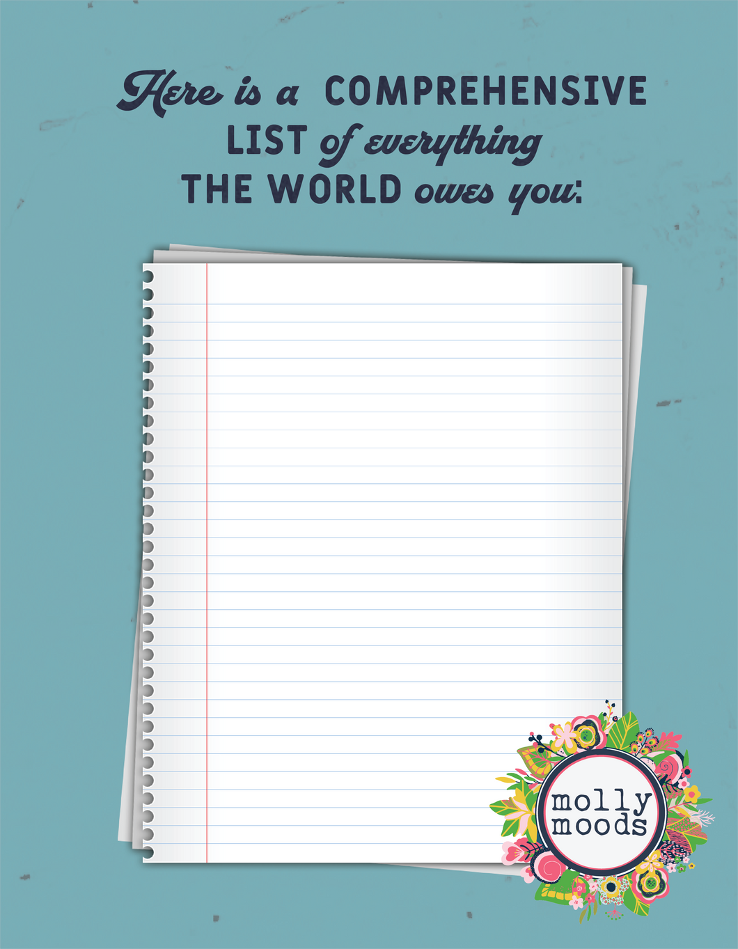 Comprehensive List of Everything the World Owes You Digital Download Wall Art FREEBIE Printable