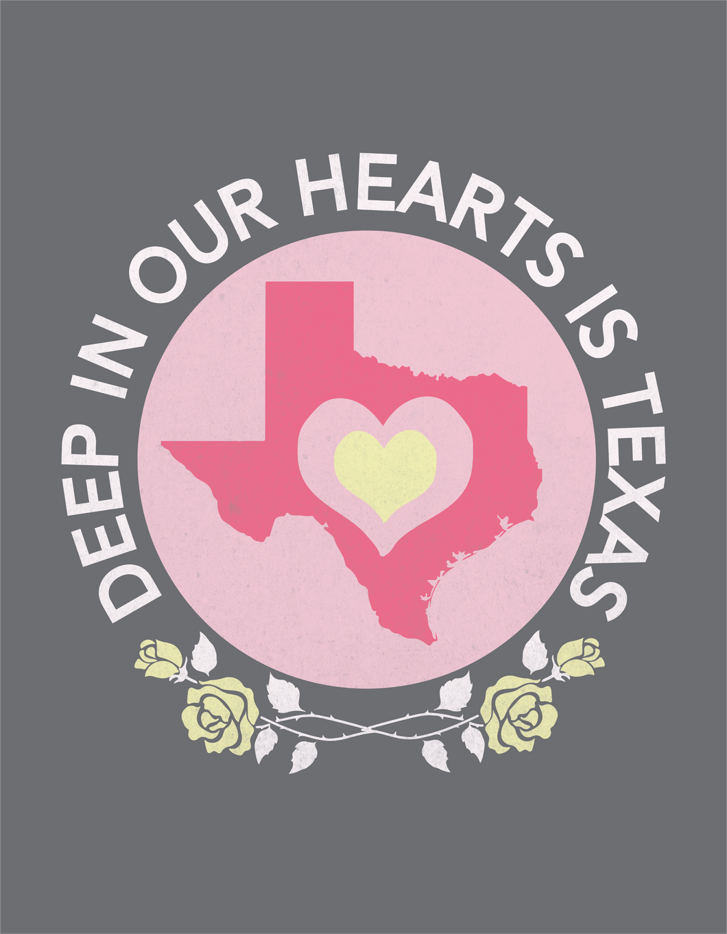 Deep In Our Hearts Is Texas FREEBIE Printable In Support of Texas