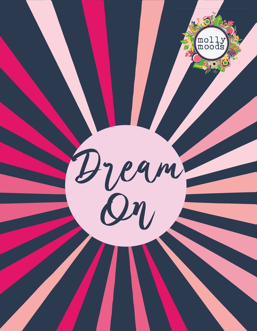 Dream On 8.5x11 Freebie Printable Art, Digital Download, Mood Board Graphic