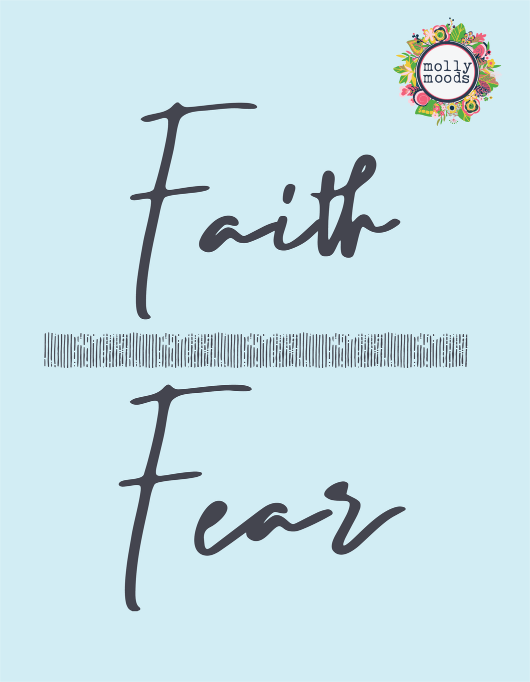 Faith Over Fear 8.5 x 11 Printable Wall Art Digital Download FREEBIE