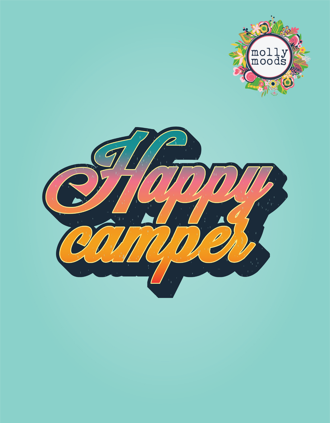 Happy Camper Text Printable Wall Art Digital Download