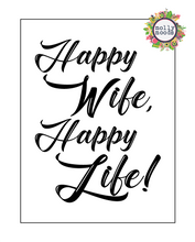 Load image into Gallery viewer, Happy Wife, Happy Life 8 x10 FREEBIE Printable Digital Download Wedding Gift, Anniversary Gift
