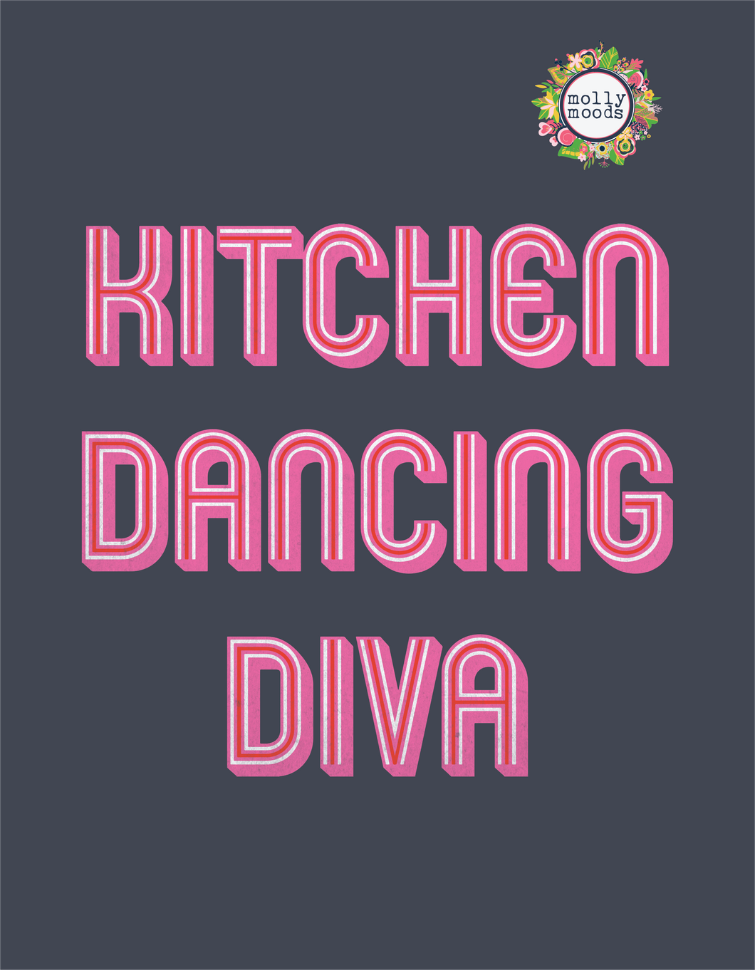 Kitchen Dancing Diva 8.5x11 FREEBIE Digital Download, Printable Wall Art, Kitchen Decor