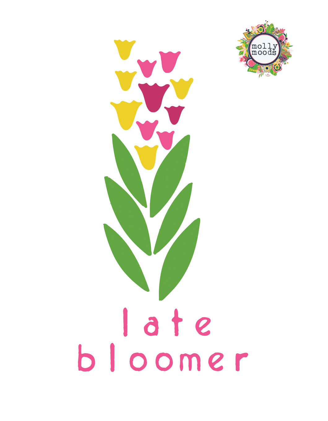 Late Bloomer Flowers 8.5 x11 FREEBIE Printable Wall Art Digital Download