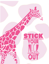 Load image into Gallery viewer, Stick Your Neck Out Pink Giraffe Printable Digital Download Gift for Animal Lover
