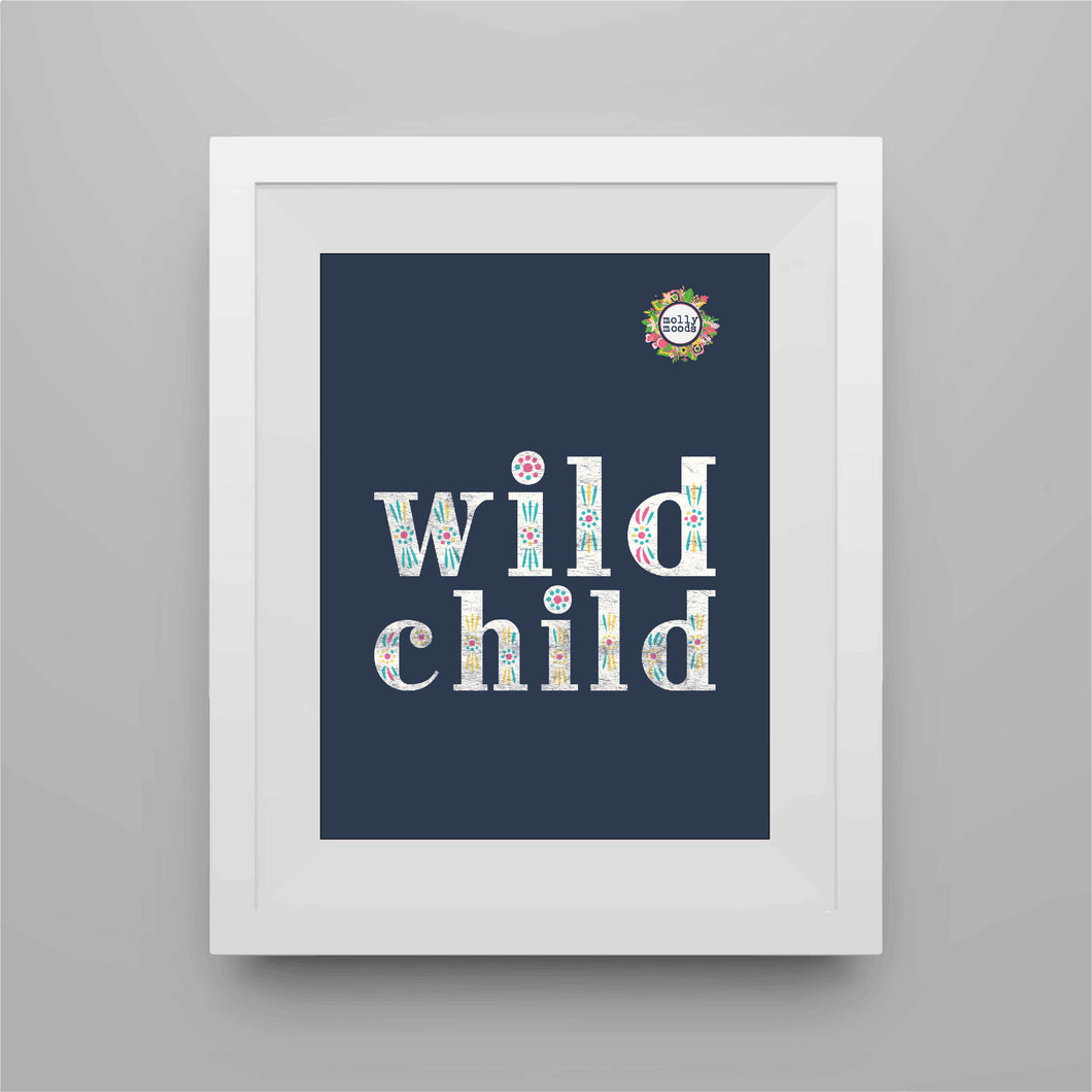 Wild Child In Floral Text Printable Digital Download Wall Art Home Decor