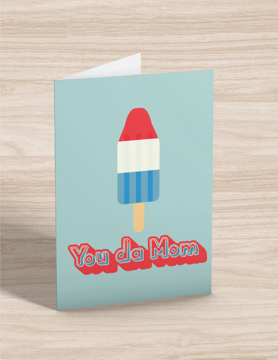 You Da Mom Bomb Pop Greeting Card FREEBIE and Printable Wall Art Poster Digital Download